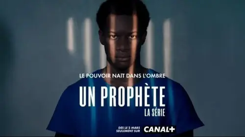 Un prophète (Canal+) : comment la série modernise l’histoire et les enjeux du film original