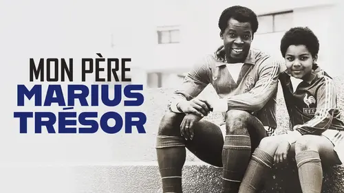 Mon père Marius Trésor : son parcours, de la Guadeloupe aux Bleus, raconté sur France 2