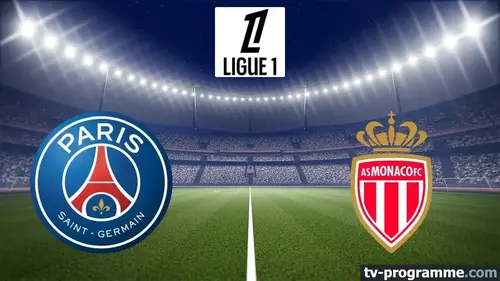 PSG - Monaco : match en direct de Ligue 1 à 20h45 sur Ligue 1+ et beIN Sports 1