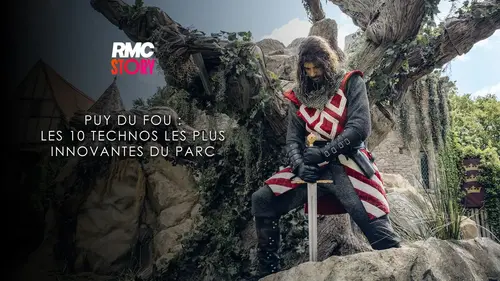 Puy du Fou : les secrets technologiques d’un spectacle hors norme sur RMC Story