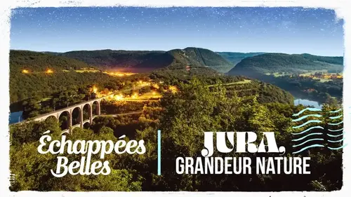 Échappées belles : immersion au cœur du Jura grandeur nature avec Jérôme Pitorin sur France 5