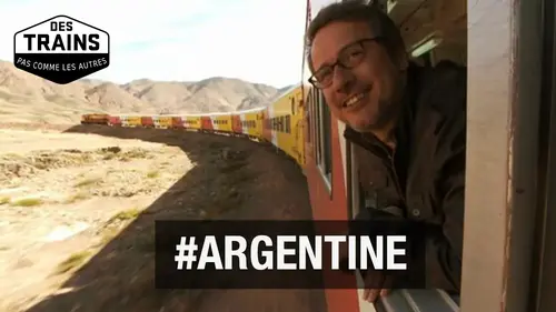 Philippe Gougler explore l’Argentine dans Des trains pas comme les autres sur France 5
