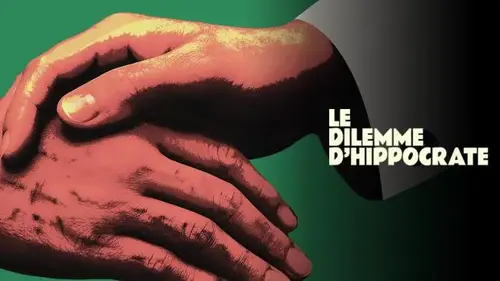 Le Dilemme d’Hippocrate : un documentaire inédit au cœur des choix médicaux sur LCP