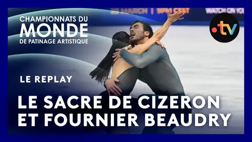 Guillaume Cizeron et Laurence Fournier Beaudry sacrés champions du monde à Prague (vidéo)