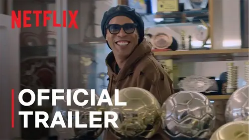 Ronaldinho sur Netflix : la bande-annonce dévoile les coulisses de sa vie et de sa carrière