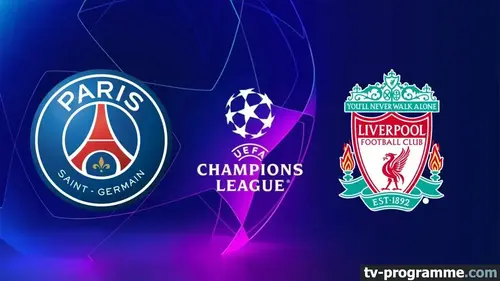PSG - Liverpool : match en direct de Champions League à 21h sur Canal+