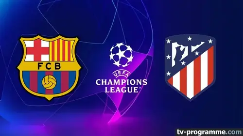 FC Barcelone - Atlético de Madrid : match de Champions League à 21h sur Canal+ Foot