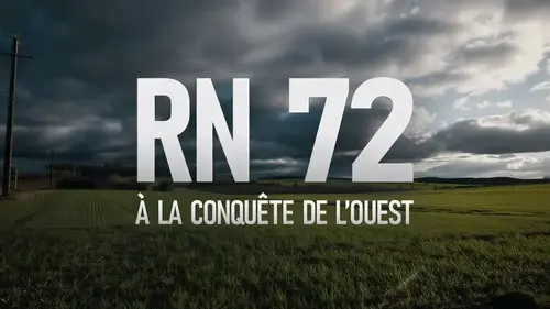 RN 72, à la conquête de l'Ouest : une année au cœur de la stratégie du Rassemblement national