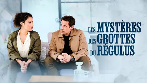 Les Mystères des grottes du Régulus : une enquête entre passé et secrets sur France 3