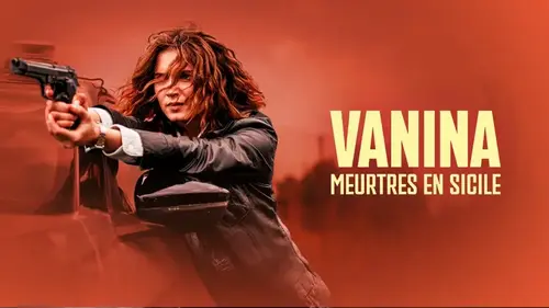 Vanina – Meurtres en Sicile sur France 3 : une saison 2 entre enquêtes et menaces mafieuses