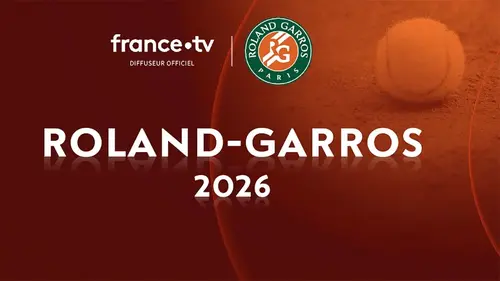 Roland-Garros 2026 en direct : guide complet pour regarder tous les matchs