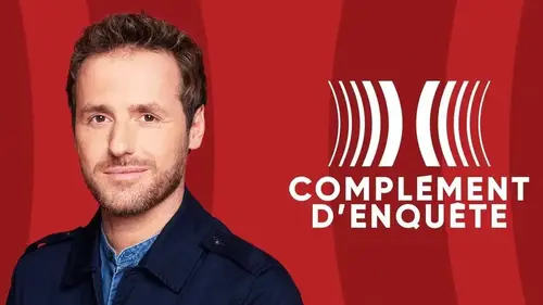 Juges accusés de partialité : Complément d'Enquête sur une défiance qui s’installe