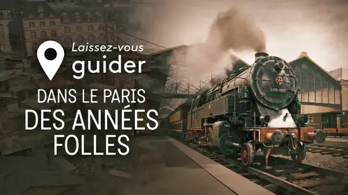 Laissez-vous guider dans le Paris des Années folles avec Stéphane Bern et Lorànt Deutsch