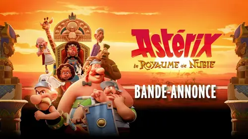 Astérix – Le Royaume de Nubie : la bande-annonce dévoile une aventure totalement folle