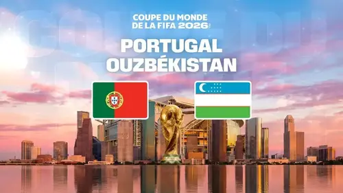 Portugal - Ouzbékistan : match en direct sur M6 à 19h (Coupe du Monde 2026 - J2)