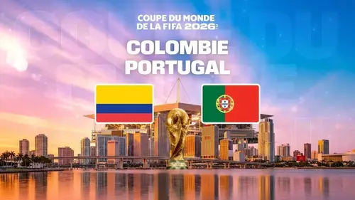 Colombie - Portugal : match en direct sur M6 à 1h30 du matin (Coupe du Monde 2026 - J3)