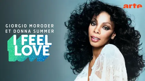 I Feel Love : le duo Giorgio Moroder - Donna Summer raconté sur Arte