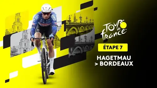 Tour de France 2026 : profil de la 7e étape entre Hagetmau et Bordeaux