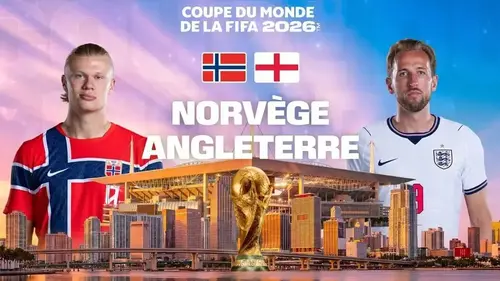 Norvège - Angleterre : match en direct sur M6 (quart de finale de la Coupe du Monde 2026)