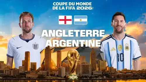 Angleterre - Argentine : match en direct sur M6 (demi-finale de la Coupe du Monde 2026)