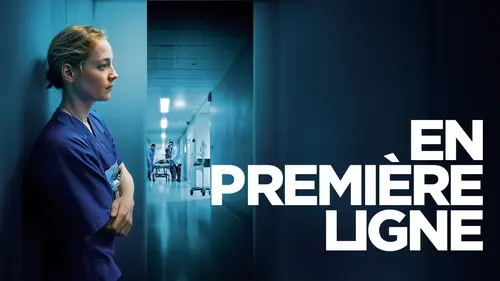 En première ligne : le film qui transforme une garde d’hôpital en véritable thriller