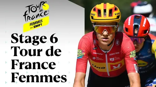 Tour de France Femmes 2026 : résumé vidéo de la 6e étape entre Montbrison et Tournon-sur-Rhône