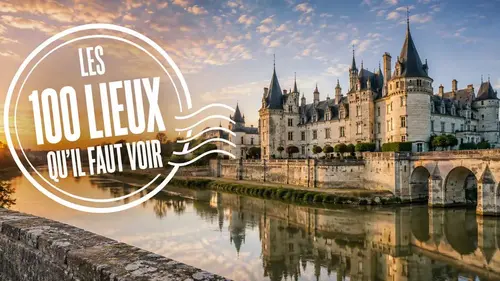 De Chambord à Chinon, un voyage royal à ne pas manquer dans Les 100 lieux qu’il faut voir