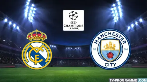 Real Madrid / Manchester City match en direct à 21h00 sur Canal+ Foot et RMC Sport 1