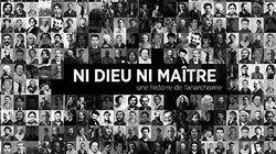 Ni Dieu, ni maître, une histoire de l'anarchisme E02 La mémoire des vaincus (1911-1945)