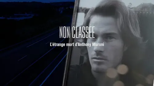 Non classée L'étrange mort d'Anthony Muroni