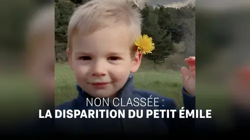 Non classée : la disparition du petit Emile