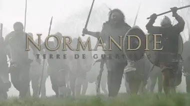 Normandie, terre de guerriers Rollon le Viking : la conquête