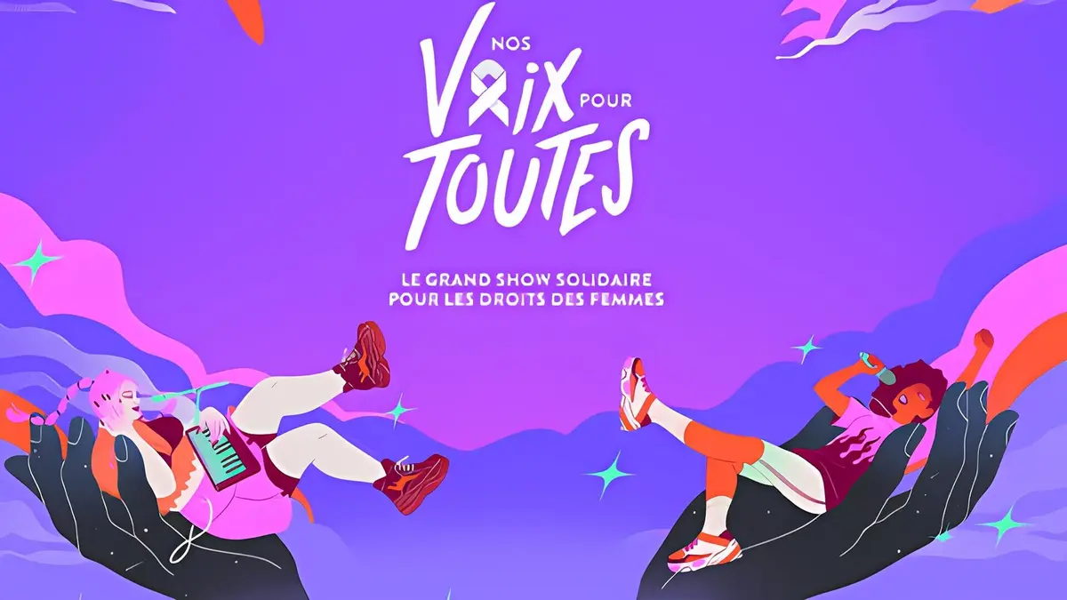 Nos voix pour toutes : le grand show solidaire pour les droits des femmes S01E01