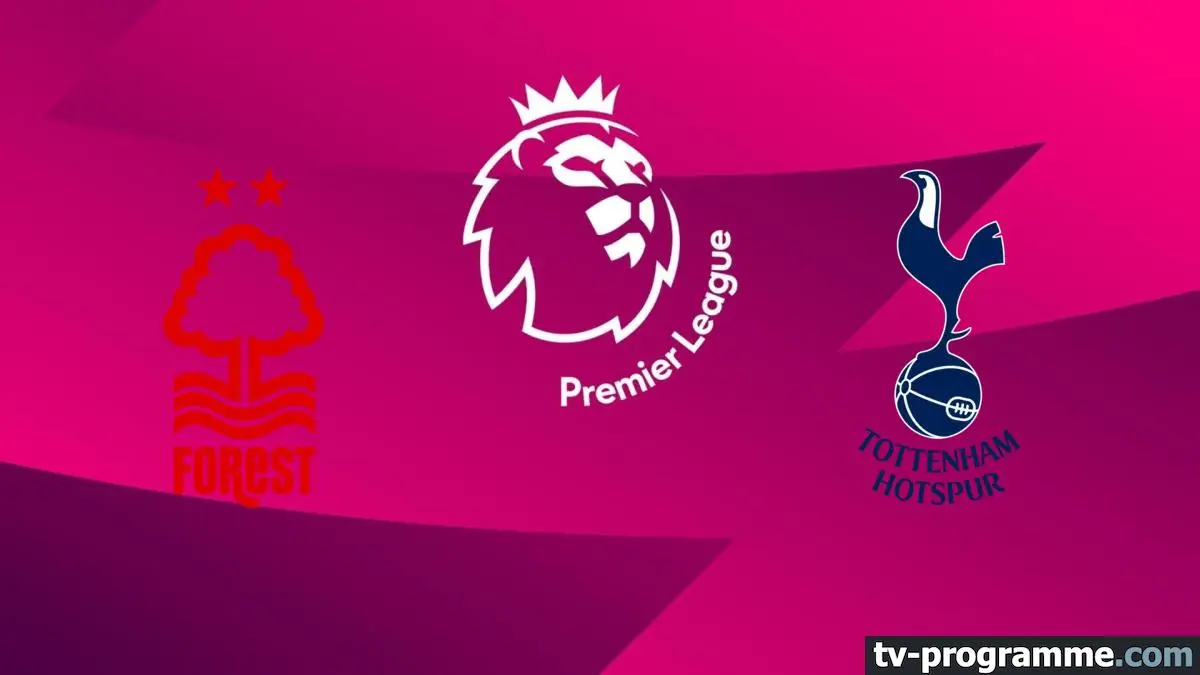 Nottingham Forest / Tottenham Football Premier League 2024-2025