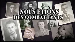 Nous étions des combattants