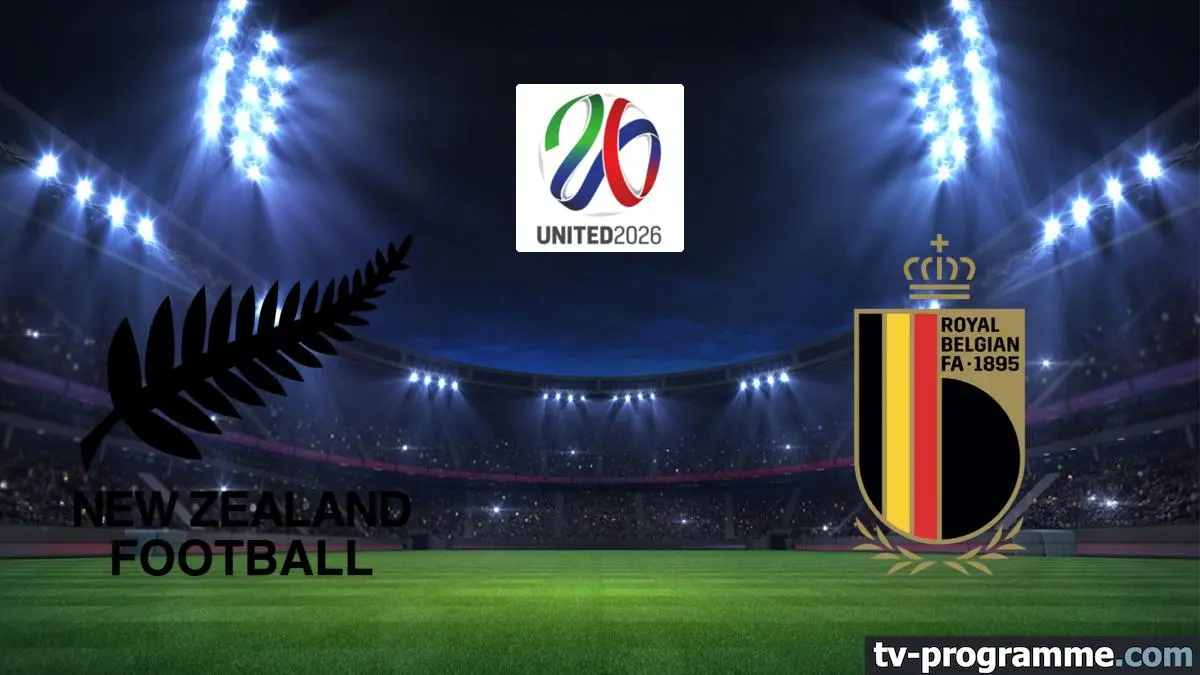 Nouvelle-Zélande / Belgique Football Coupe du monde 2026