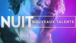 Nuit nouveaux talents
