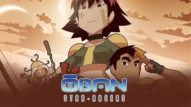 Oban Star-Racers S01E10 Robuste comme Rush