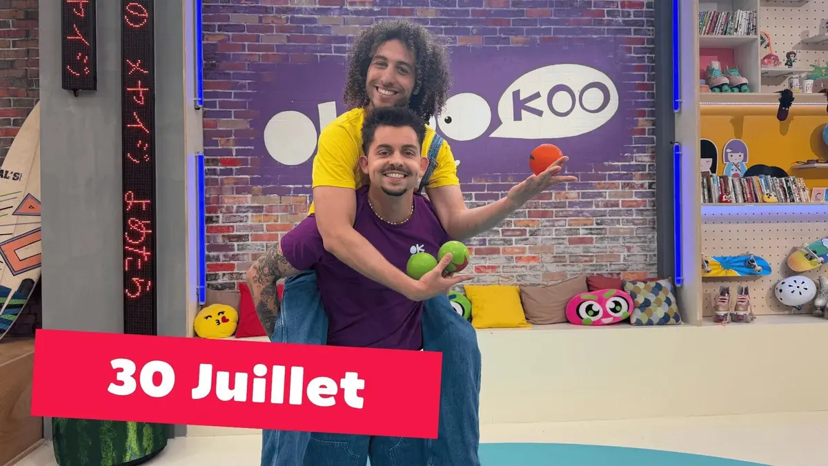 Okoo-koo Emission du 30 juillet 2026