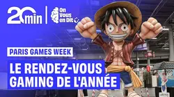 On vous en dit + Paris Games Week