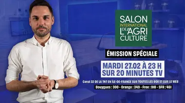 Spécial Salon de l'Agriculture