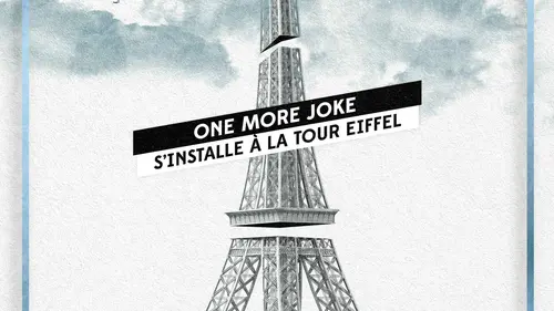 Casting One More Joke à la tour Eiffel