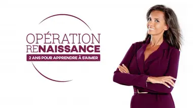 Opération renaissance : deux ans pour apprendre à s'aimer Emeline et Pierre-Yves