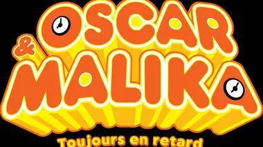 Oscar & Malika toujours en retard