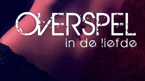 Overspel in de liefde S02E09 Slappe hap