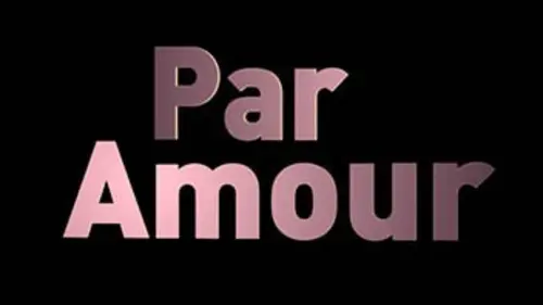 Par amour Lettre à Pauline
