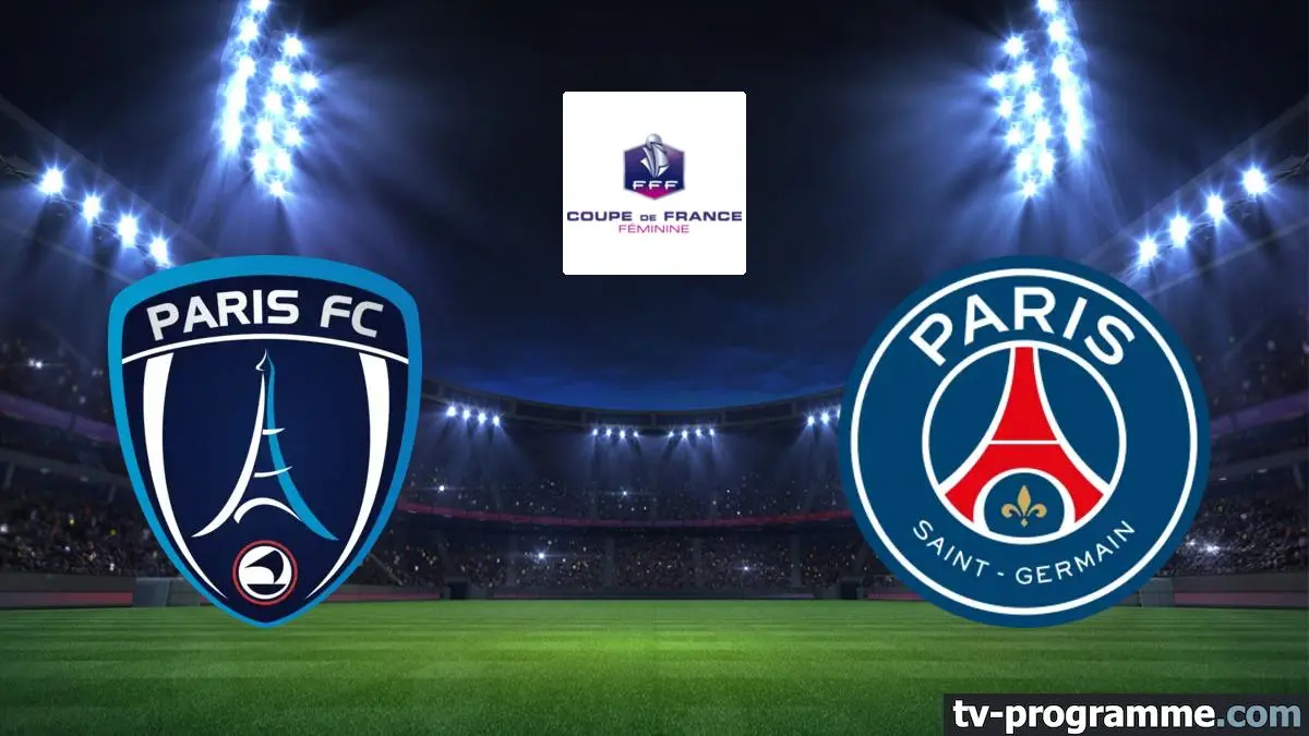 Paris FC / Paris-SG Football Coupe de France féminine 2024-2025