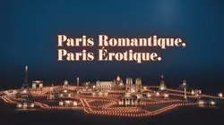 Paris romantique, Paris érotique