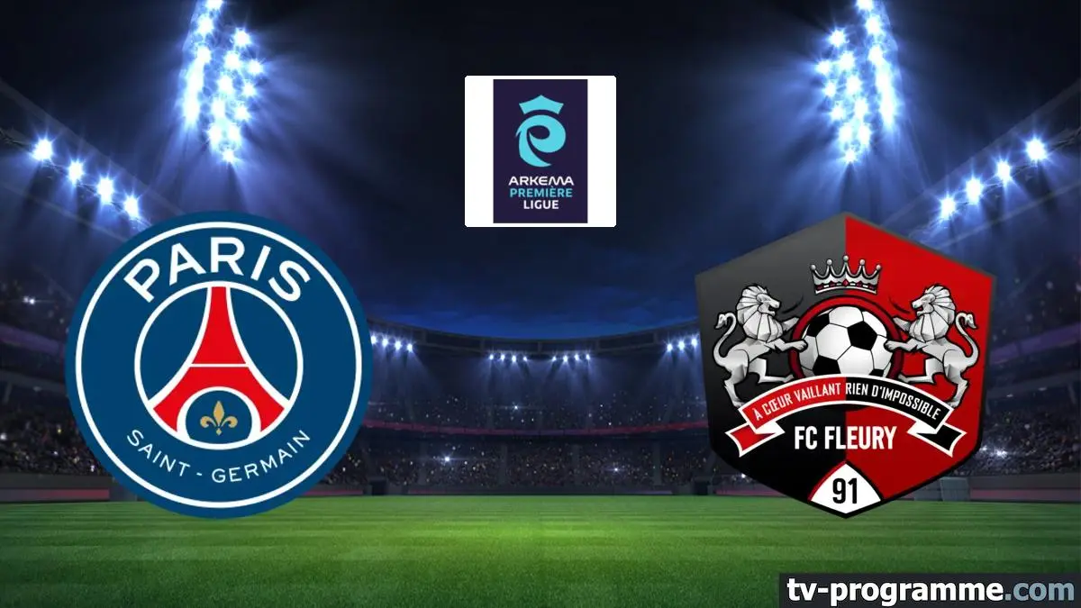Paris-SG / Fleury Football Arkema Première Ligue 2025-2026