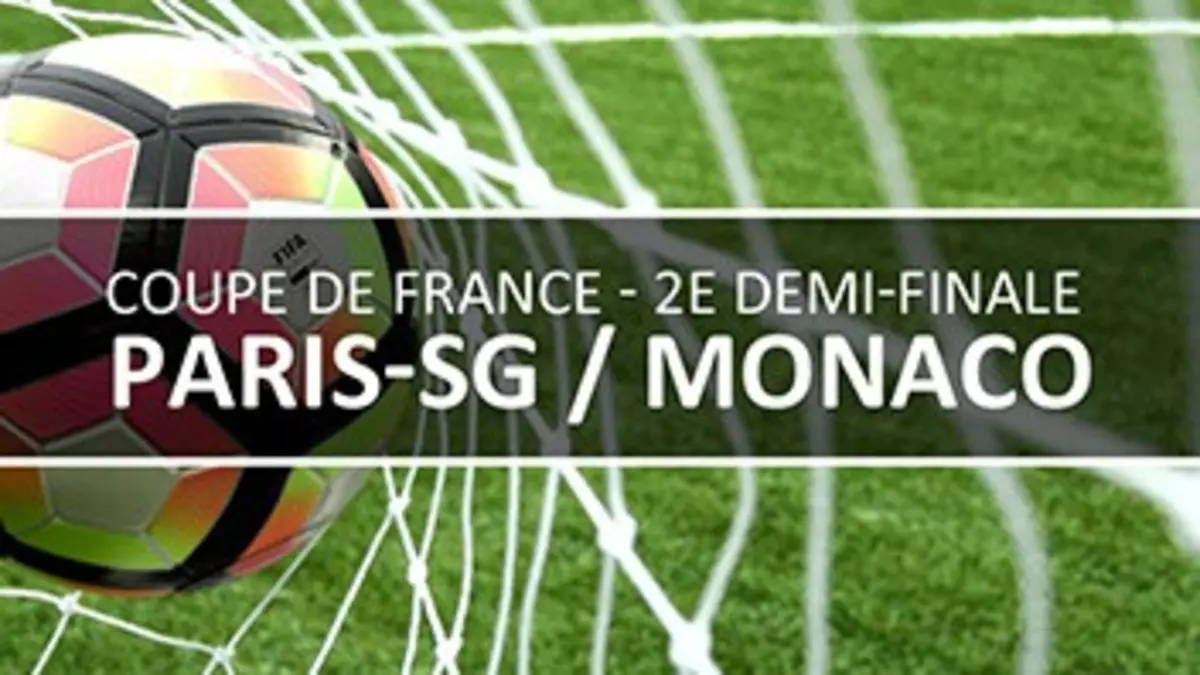 Paris-SG / Monaco Football Coupe de France 2016/2017